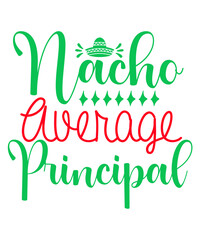 Naklejka premium Nacho Average Principal SVG Cut File