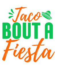 Taco Bout a Fiesta SVG Cut File