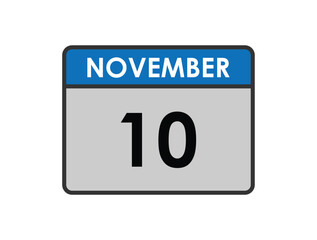 November 10th calendar icon vector. Concept of schedule. business and tasks. eps 10.
