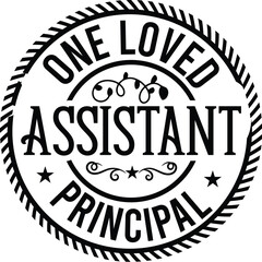 One Loved Assistant Principal T-shirt Designs