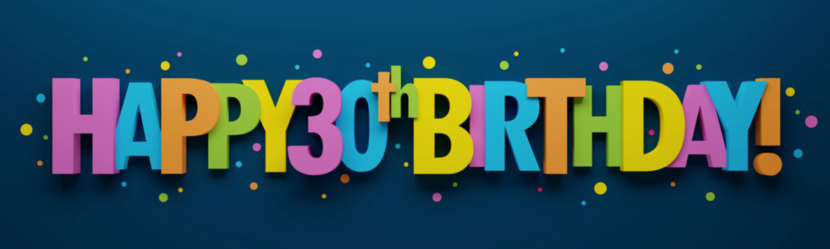 30 Th Happy Birthday 3d Rendering Stock Illustration 1456672496 |  Shutterstock
