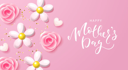 Happy Mother's Day.Background with 3d daisies, roses, hearts and golden confetti.You can use it as a greeting card, banner, advertising material and much more