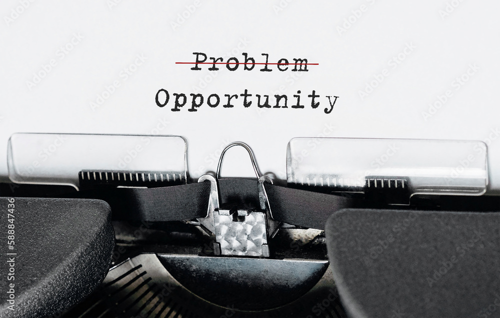 Poster text problem opportunity typed on retro typewriter