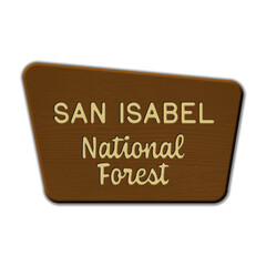 San Isabel National Forest wood sign illustration on transparent background