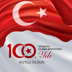 29 Ekim Cumhuriyet Bayrami kutlu olsun, Republic Day in Turkey. Translation: Happy 100th anniversary of the Republic of Turkey. Vector illustration, poster, celebration card, graphic, post and story