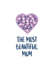 Mother's Day holiday vector illustration. Hand drawn brush lettering with floral heart isolated on white. Celebration typography for greeting gard, gift.