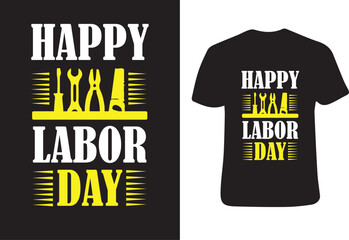 Happy Labors Day t shirt design