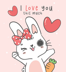 cute Valentine greeting card with kawaii Happy joyful face white baby bunny rabbit cartoon animal doodle hand drawing outline vector