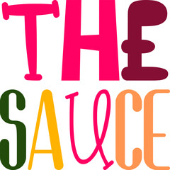 The Sauce Calligraphy Illustration for Presentation , Sticker , Label, Newsletter