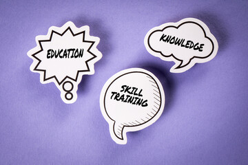 SKILL TRAINING, EDUCATION and KNOWLEDGE. Speech bubbles with text on purple background