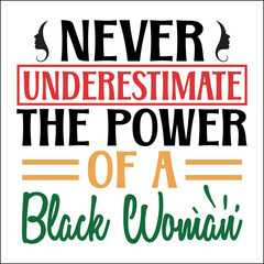 Never underestimate the power of a black woman SVG