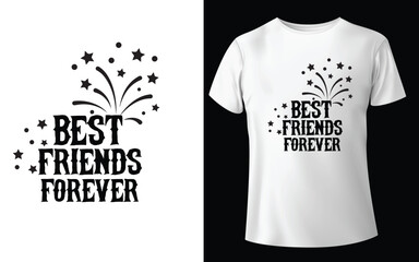 best friends forever Typographic Tshirt Design - T-shirt Design For Print Eps Vector.eps