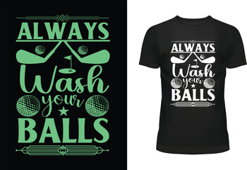 Always Wash Your Balls