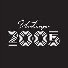 2005 vintage retro t shirt design vector 