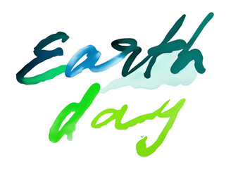 Earth day inscription, watercolor painting style. Png with Transparent background.