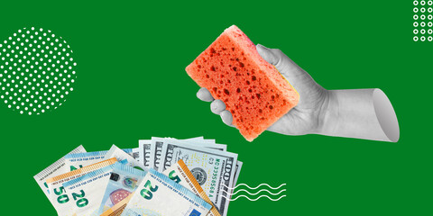 Shady business, money laundering concept. Hand with bright sponge and dollar and euro bills on green background. Minimalist collage