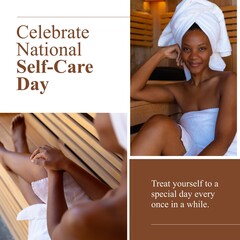 Composition of celebrate national self-care day text with african american woman in sauna