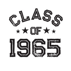 Class Of 1965 t shirt Design Vector, Vintage Class