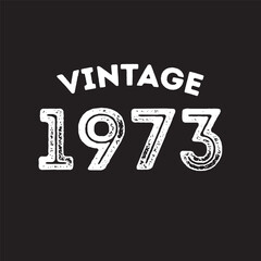 Fototapeta na wymiar 1973 vintage retro t shirt design vector