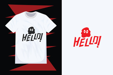 Hello! t-shirt design. Custom typography t-shirt design.  boo t-shirt design. tee print. greeting t-shirt design