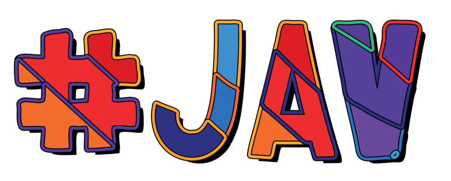 Hashtag # JAV. Set 2 in 1. Bright funny cartoon color doodle isolated text. Trendy popular Hashtag #JAV for Adult japanese sex content, advertising banner, t-shirt design. Stock vector picture.