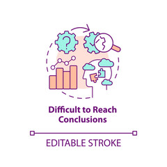 Difficult to reach conclusions concept icon. Causal research disadvantage abstract idea thin line illustration. Isolated outline drawing. Editable stroke. Arial, Myriad Pro-Bold fonts used