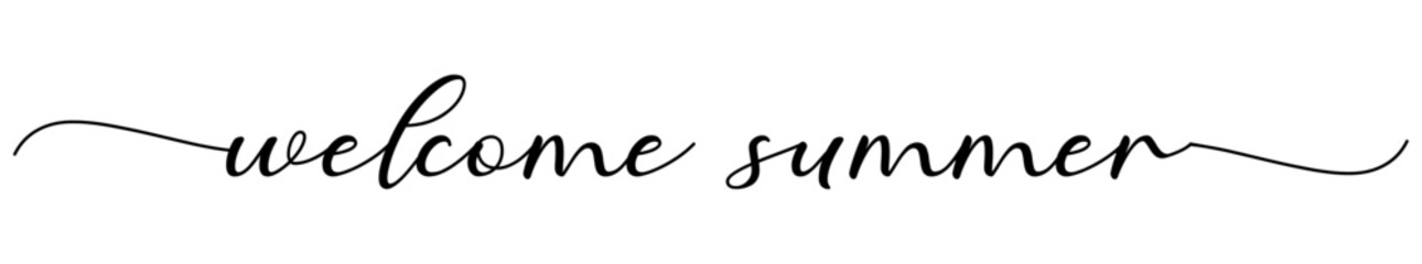 Fototapeta premium Welcome Summer - lettering vector isolated on white background