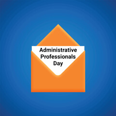 Admin Day Greeting Card. Close-up, view from above. Concept of preparation for a professional holiday. Congratulations for relatives, friends and colleagues. Vector illustration