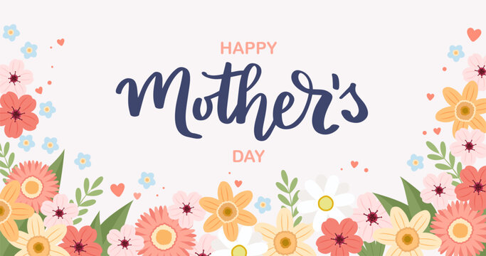 Mother s day banner with flowers, greeting card template, vector illustration with hand drawn lettering