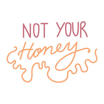 Not your honey feminist emancipation vector quote.