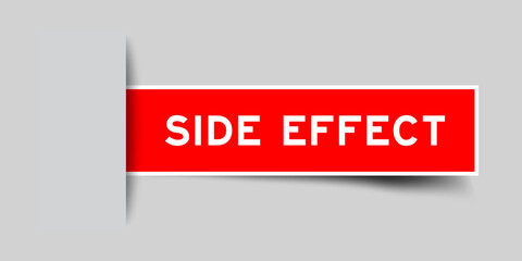 Red color square label sticker with word side effect that inserted in gray background