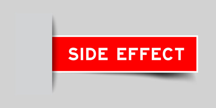 Red color square label sticker with word side effect that inserted in gray background
