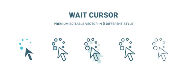 wait cursor icon in 5 different style. Outline, filled, two color, thin wait cursor icon. Editable vector can be used web and mobile