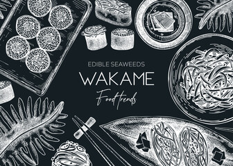 Obraz na płótnie Canvas Edible seaweed background on chalkboard. Hand drawn wakame sketches. Sea vegetables vector illustrations. Japanese cuisine dishes menu. Healthy food ingredients banner in engraved style