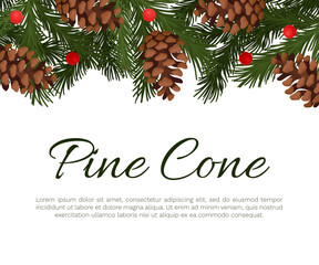 Pine Cone Banner Design with Needle Tree Branch Vector Template