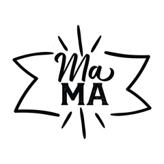 Mama Mother's day shirt print template, typography design for mom mommy mama daughter grandma girl women aunt mom life child best mom adorable shirt