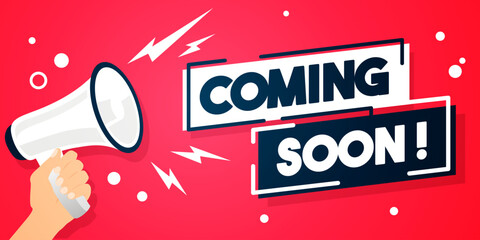 Hand Holding Megaphone With Text Coming Soon