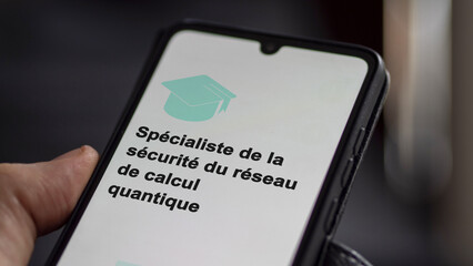 A student enrolls in courses to study, to learn a new skill and pass certification. Text in French: Quantum computing network security specialist ; Enroll.