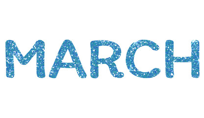 Blue glitter MARCH Letters Icon. March sign. Design for decorating, background, wallpaper, illustration.