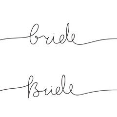 One line continuous word bride. Line art handwriting, calligraphic illustration.