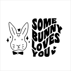 Obraz premium Some bunny loves you SVG Cut File Design in retro style for Cricut and Silhouette.