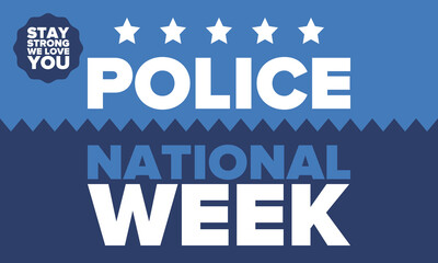 National Police Week in May. Celebrated annual in United States. In honor of the police hero. Police badge and patriotic elements. Officers Memorial Day. Poster, card, banner. Vector illustration