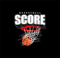 SCORE Typographic vector illustration of basketball theme . t shirt graphics  - obrazy, fototapety, plakaty