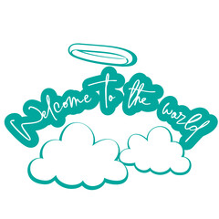 Welcome to the world word art silhouette