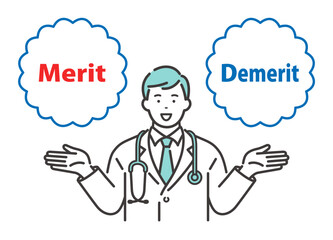Merit / Demerit：メリットとデメリットの説明をする若い男性医師