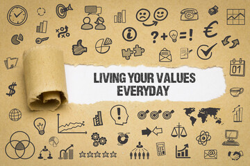 Living your values everyday	