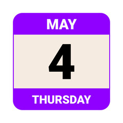 4 May, Thursday. Date template. Useful design for calendar or event promotion. Vector illustration EPS 10 File.