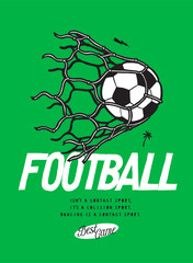 Football flying into the net. Soccer goal silkscreen vintage typography t-shirt print vector illustration.