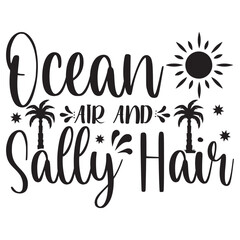 Ocean air and sally hair t-shirt design