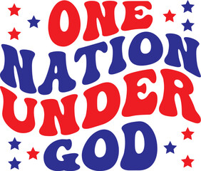 One Nation Under God Retro SVG, Fourth Of July SVG, 4th Of July SVG, Independence Day SVG, Memorial Day SVG